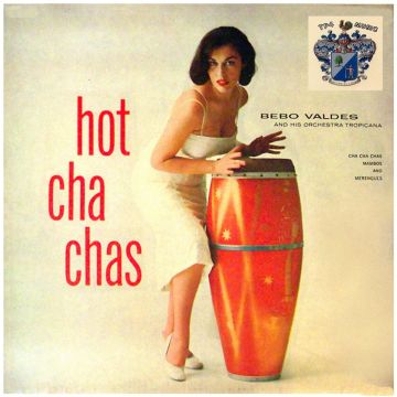 BEBO VALDES - HOT CHA CHAS (180G)