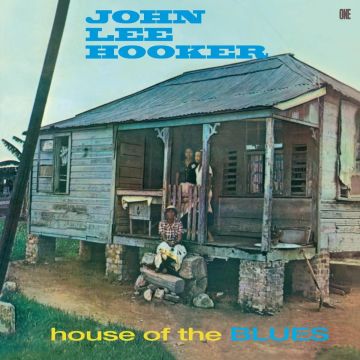 JOHN LEE HOOKER - HOUSE OF THE BLUES (180G)