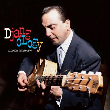 DJANGO REINHARDT - DJANGOLOGY (LIMITED EDITION/BLUE VINYL)