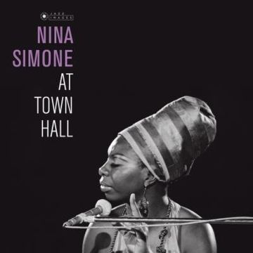 NINA SIMONE - AT TOWN HALL (GATEFOLD EDITION)