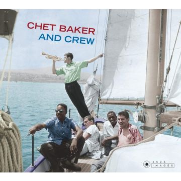 CHET BAKER - AND CREW - THE FORUM THEATRE RECORDINGS + 4 BONUS TRACKS