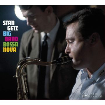 STAN GETZ - BIG BAND BOSSA NOVA + JAZZ SAMBA (PHOTOS BY WILLIAM CLAXTON) (LIM