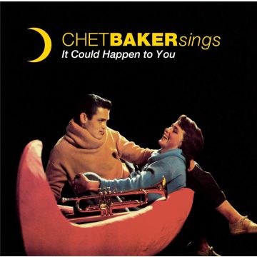 CHET BAKER - SINGS - IT COULD HAPPEN TO YOU