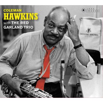 COLEMAN HAWKINS - COLEMAN HAWKINS WITH THE RED GARLAND TRIO / AT EASE WITH COLEMAN