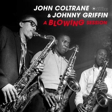 COLTRANE,JOHN & JOHNNY GRIFFIN - BLOWING SESSION