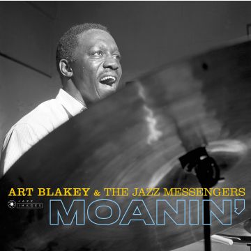 BLAKEY,ART & THE JAZZ MESSENGERS - MOANIN (IMAGES FRANCIS WOLFF) (180G)