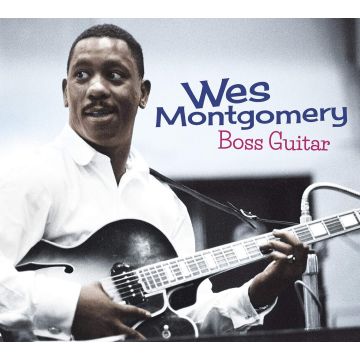 WES MONTGOMERY - BOSS GUITAR - THE COMPLETE LP