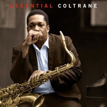 JOHN COLTRANE - ESSENTIAL COLTRANE (LIMITED EDITION/RED VINYL)