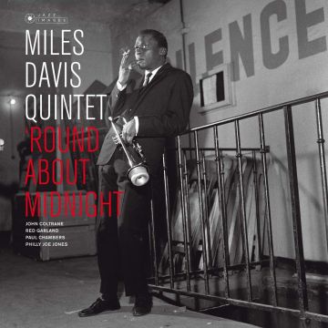 MILES DAVIS - ROUND ABOUT MIDNIGHT (180G)
