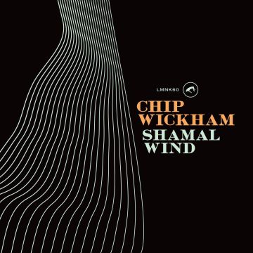 CHIP WICKHAM - SHAMAL WIND
