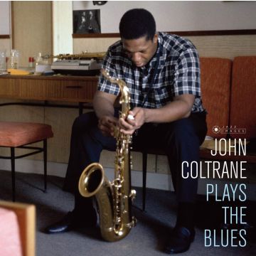 JOHN COLTRANE - PLAYS THE BLUES