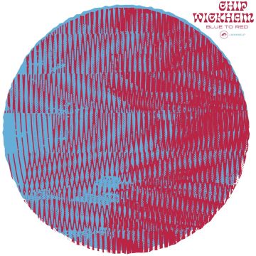 CHIP WICKHAM - BLUE TO RED