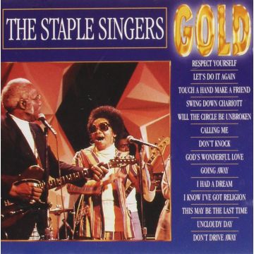 STAPLE SINGERS - GOLD (RESPECT YOURSELF)