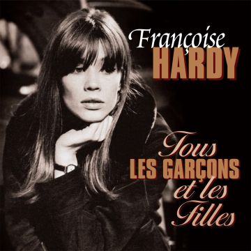 FRANCOISE HARDY - TOUS LES GARCONS (180G)