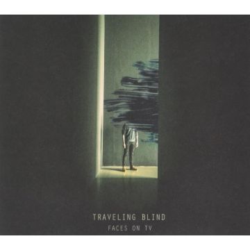 FACES ON TV - TRAVELING BLIND