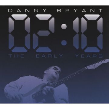 DANNY BRYANT - 02:10 THE EARLY YEARS