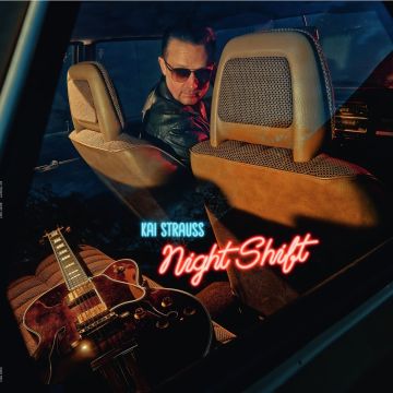 KAI STRAUSS - NIGHT SHIFT