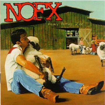 NOFX - HEAVY PETTING ZOO