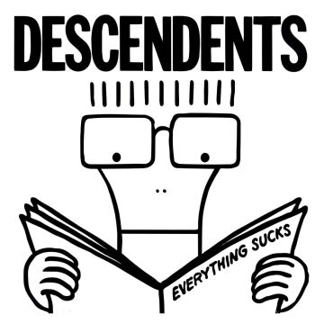 DESCENDENTS - EVERYTHING SUCKS