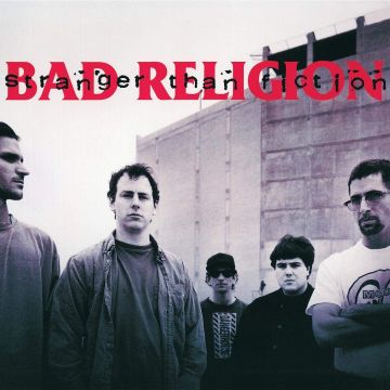 BAD RELIGION - STRANGER THAN FICTION
