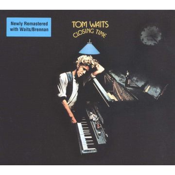 TOM WAITS - CLOSING TIME (REMASTERED/180G)