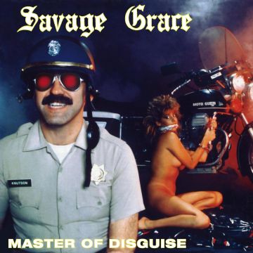 SAVAGE GRACE - MASTER OF DISGUICE