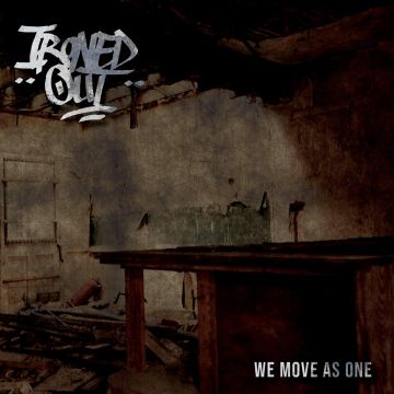 IRONED OUT - WE MOVE AS ONE