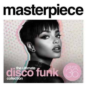 VARIOUS ARTISTS - MASTERPIECE: THE ULTIMATE DISCO FUNK COLLECTION, VOL. 36