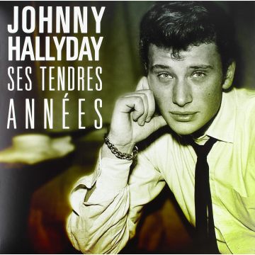 JOHNNY HALLYDAY - SES TENDRES ANNEES