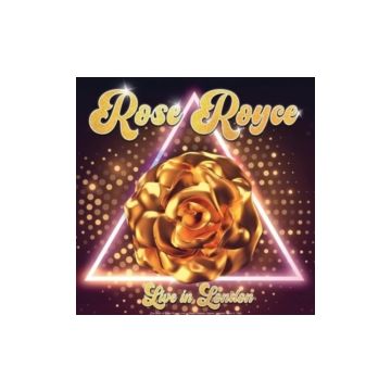 ROSE ROYCE - LIVE IN LONDON