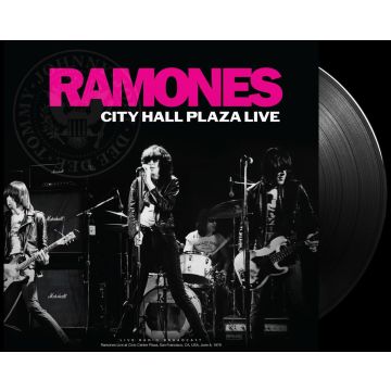 RAMONES - CITY HALL PLAZA LIVE