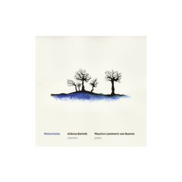MAURICE LAMMERTS VAN BUEREN; ALDONA BARTNIK - ALDONA BARTNIK: MELANCHOLIA
