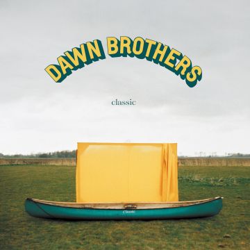 DAWN BROTHERS - CLASSIC