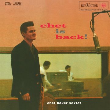 CHET SEXTET BAKER - CHET IS BACK (180G)