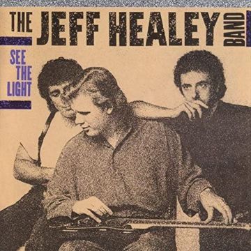 JEFF BAND HEALEY - SEE THE LIGHT (24BIT REMASTERED)