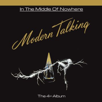 MODERN TALKING - IN THE MIDDLE OF NOWHERE