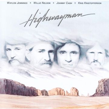 WAYLON; WILLIE NELSON; JOHNNY CASH; KRIS KRISTOFFERSON JENNINGS - HIGHWAYMAN
