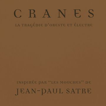 CRANES - LA TRAGEDIE D'ORESTE ET ELECTRE (IMPORT)
