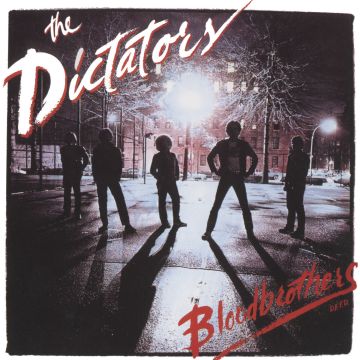DICTATORS - BLOODBROTHERS