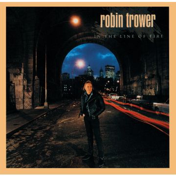 ROBIN TROWER - IN THE LINE OF FIRE