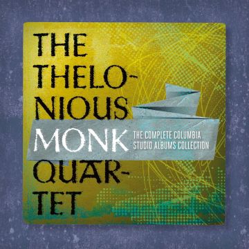 THELONIOUS QUARTET MONK - COMPLETE COLUMBIA STUDIO ALBUMS