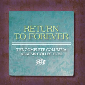 RETURN TO FOREVER - COMPLETE COLUMBIA ALBUMS COLLECTION