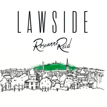 ROSEANNE REID - LAWSIDE (GREEN VINYL)