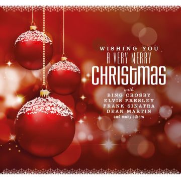 VARIOUS ARTISTS - WISHING YOU A VERY MERRY CHRISTMAS