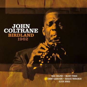 JOHN COLTRANE - BIRDLAND 1962 (SOLID WHITE VINYL/180G)