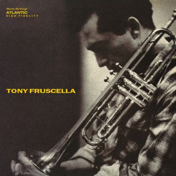 TONY FRUSCELLA - TONY FRUSCELLA (180G/MONO/IMPORT)