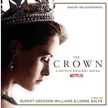 Rupert Gregson-Williams - Crown, The: Season 2 (Soundtrack)