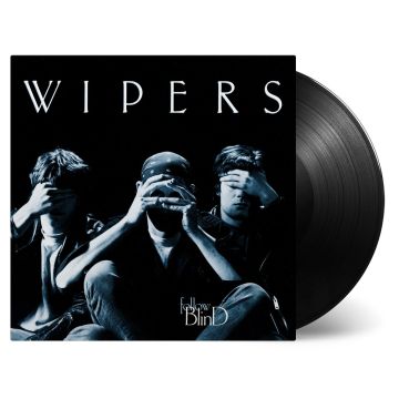 Wipers - Follow Blind