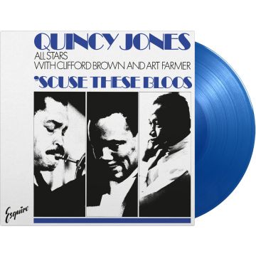 Quincy Jones All Stars with Clifford Brown & Art Farmer - 'Scuse These Bloos