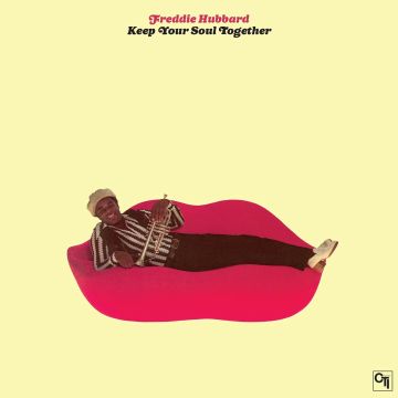 FREDDIE HUBBARD - KEEP YOUR SOUL TOGETHER (TRANSLUCENT PINK VINYL/180G)